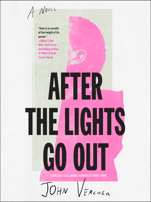 Title details for After the Lights Go Out by John Vercher - Available